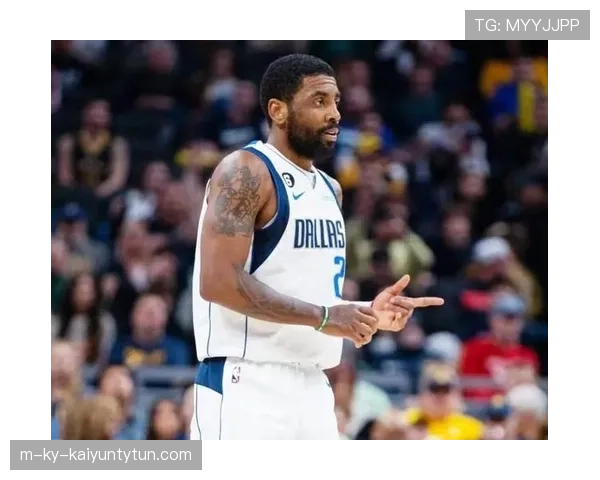 欧文挡拆创造威胁提升效率 拉开球队防守空间